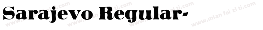 Sarajevo Regular字体转换